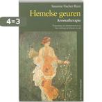 Hemelse geuren 9789060306680 S. Fischer-Rizzi, Verzenden, Zo goed als nieuw, S. Fischer-Rizzi
