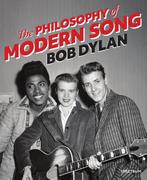 The philosophy of modern song 9789000384013 Bob Dylan, Boeken, Verzenden, Gelezen, Bob Dylan