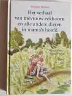 Het Verhaal Van Mevrouw Eekhoorn En Alle 9789068228724, Brigitte Minne, Marja Meijer (illustraties), Verzenden