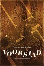 Voorstad 9789463811392 Thomas van Aalten, Verzenden, Gelezen, Thomas van Aalten