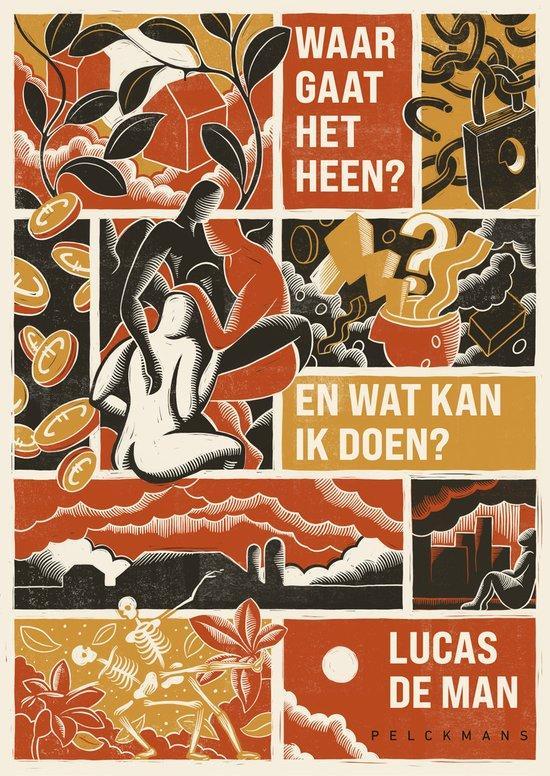 Waar gaat het heen? En wat kan ik doen? 9789463838290, Boeken, Wetenschap, Gelezen, Verzenden