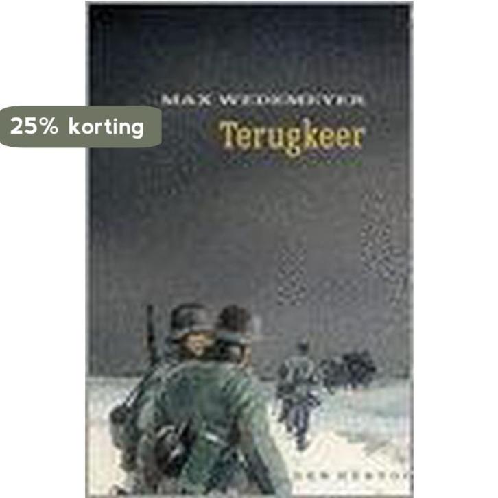TERUGKEER 9789033116995 M. Wedemeyer, Boeken, Historische romans, Zo goed als nieuw, Verzenden