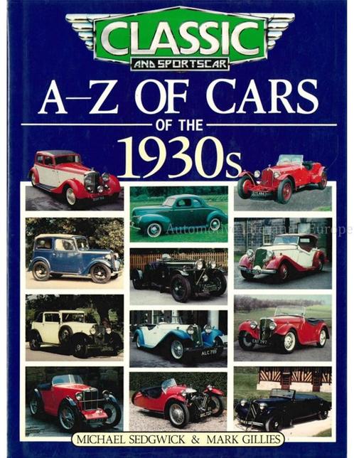 A -Z OF CARS OF THE 1930s (CLASSIC AND SPORTSCAR), Livres, Autos | Livres