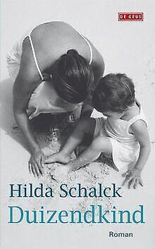 Duizendkind  Schalck, Hilda  Book, Livres, Livres Autre, Envoi