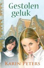 Gestolen geluk 9789020530148 Karin Peters, Boeken, Streekboeken en Streekromans, Verzenden, Zo goed als nieuw, Karin Peters
