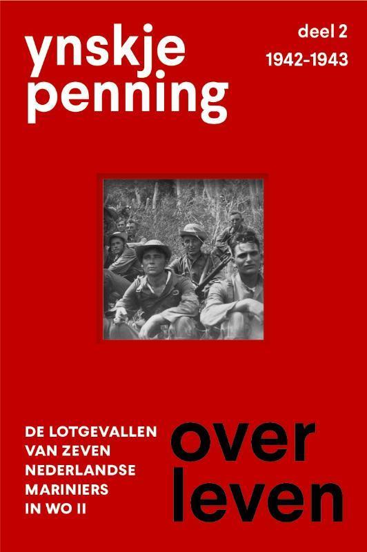 Overleven/ deel 2 1942-1943 / Overleven / 2 9789081609920, Livres, Romans, Envoi