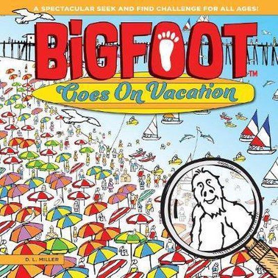 BigFoot Goes on Vacation 9781641240413 Dl Miller, Boeken, Taal | Engels, Zo goed als nieuw, Verzenden