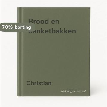 Brood en banketbakken 9789027464149 Christian, Boeken, Kookboeken, Verzenden, Gelezen, Christian