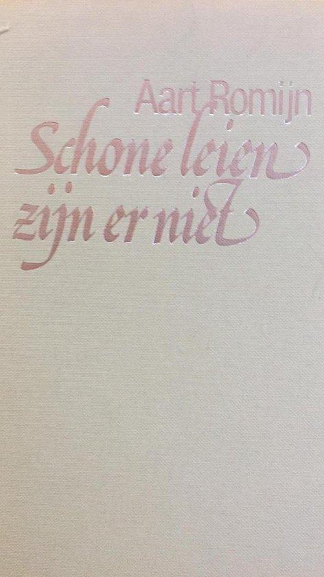 Schone leien zijn er niet 9789021034584 Romyn, Boeken, Overige Boeken, Gelezen, Verzenden