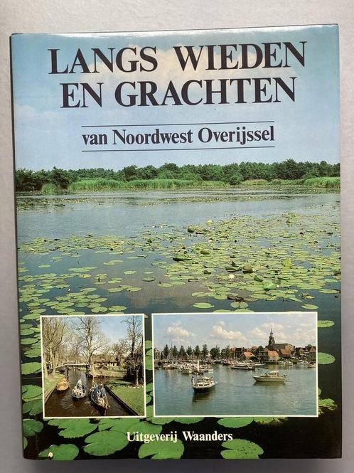 Langs wieden grachten n.w.overyssel 9789066300231 Schelhaas, Livres, Guides touristiques, Envoi