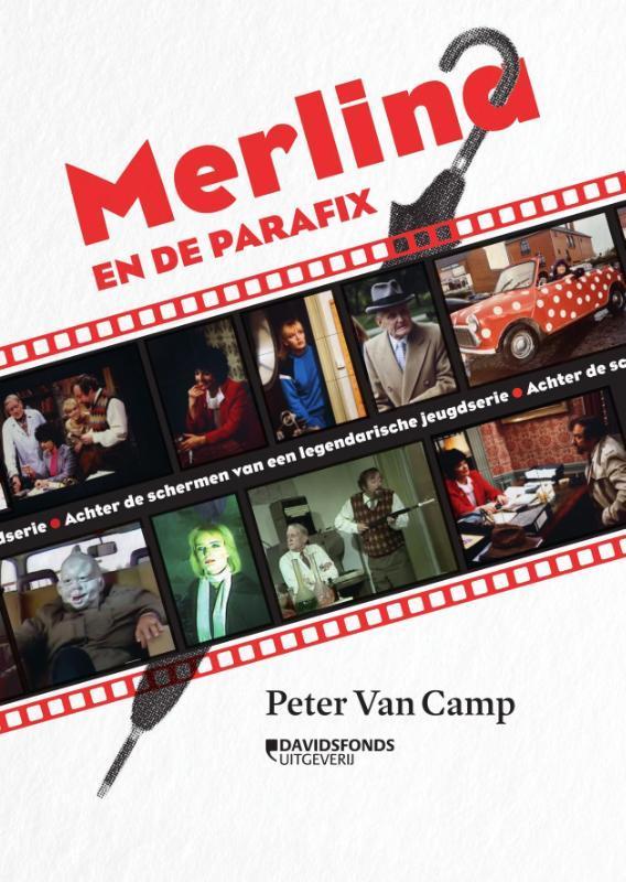 Merlina en de parafix 9789022339381 Peter Van Camp, Boeken, Kunst en Cultuur | Beeldend, Zo goed als nieuw, Verzenden