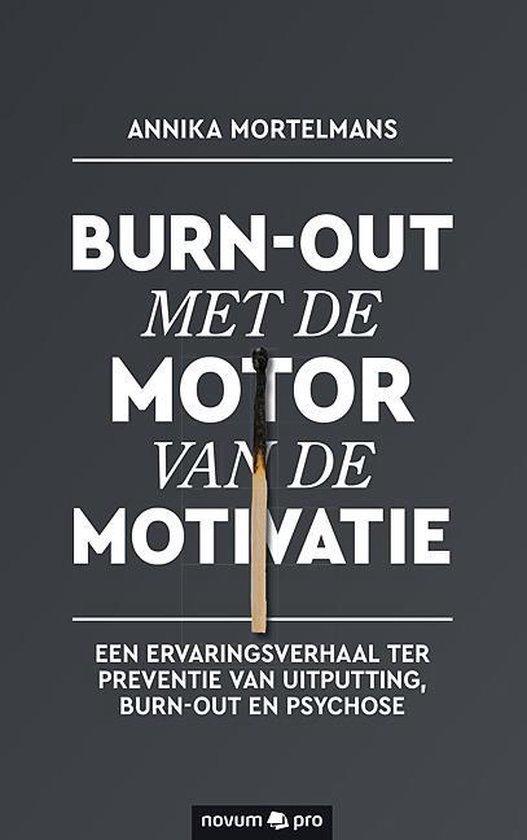 Burn-out met de motor van de motivatie 9783990646922, Boeken, Wetenschap, Zo goed als nieuw, Verzenden