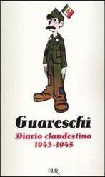Diario Clandestino 1943-1945 9788817202039, Livres, Giovannino Guareschi, Verzenden