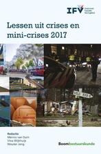 Lessen uit crises en mini-crises 2017 9789462368880, Vina Wijkhuijs, Menno van Duin, Wouter Jong, Zo goed als nieuw, Verzenden