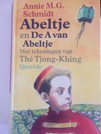 Abeltje en De A van Abeltje 9789021481555, Gelezen, Annie M.G. Schmidt, The Jong-Khing (illustraties), Verzenden