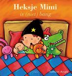Heksje Mimi  -   Heksje Mimi is (niet) bang 9789044817782, Livres, Livres pour enfants | 4 ans et plus, Verzenden, Kathleen Amant
