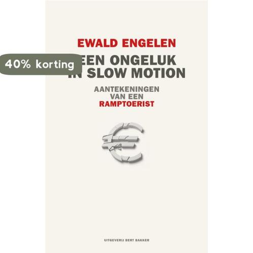 Een ongeluk in slow motion 9789035139244 Ewald Engelen, Boeken, Schoolboeken, Gelezen, Verzenden