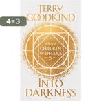 Into Darkness 9781789544718 Terry Goodkind, Boeken, Verzenden, Gelezen, Terry Goodkind