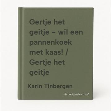 Gertje het geitje - wil een pannenkoek met kaas! / Gertje, Verzenden, Karin Tinbergen