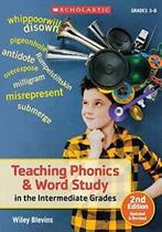 Teaching Phonics & Word Study in the Intermediate Grades.by, Verzenden, Wiley Blevins