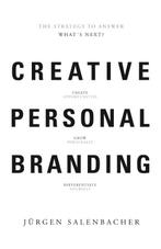 Creative personal branding 9789063693152, Livres, Jurgen Salenbacher, Verzenden