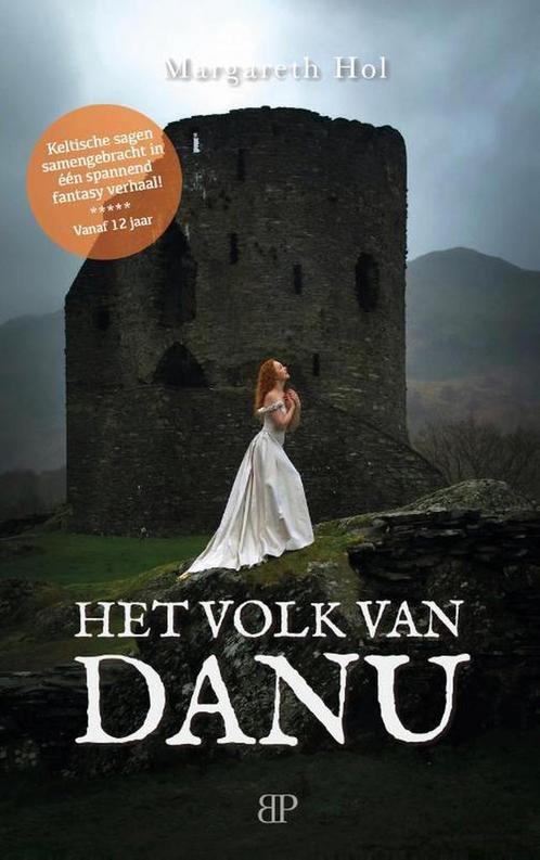 Het volk van Danu 9789461852632 Margareth Hol, Boeken, Fantasy, Zo goed als nieuw, Verzenden