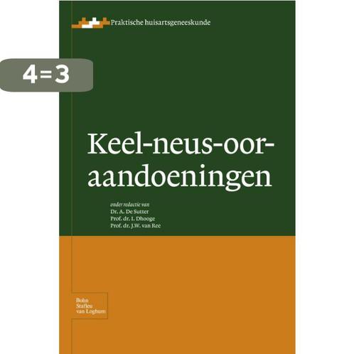 Keel-neus-oor-aandoeningen / Praktische huisartsgeneeskunde, Boeken, Wetenschap, Zo goed als nieuw, Verzenden