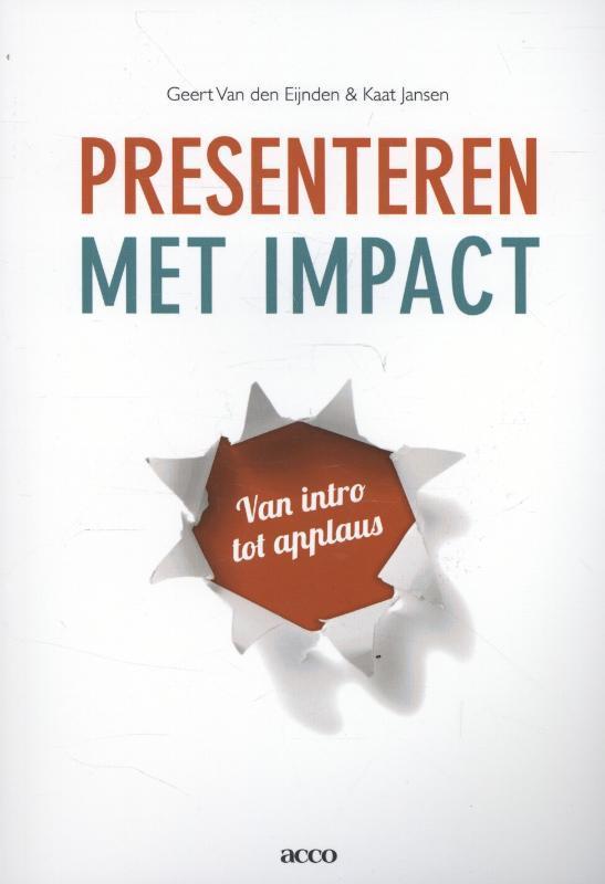 Presenteren met impact 9789033491887 Kaat Jansen, Boeken, Economie, Management en Marketing, Zo goed als nieuw, Verzenden