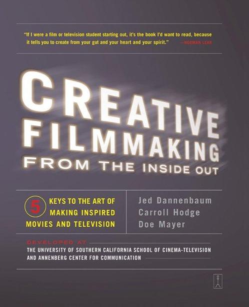 Creative Filmmaking From The Inside Out 9780743223195, Livres, Livres Autre, Envoi