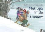Met opa in de sneeuw 9789044811476 Stefan Boonen, Verzenden, Gelezen, Stefan Boonen