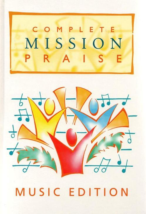 Complete Music Praise - Music Edition - Peter Horrobin - 978, Livres, Religion & Théologie, Envoi