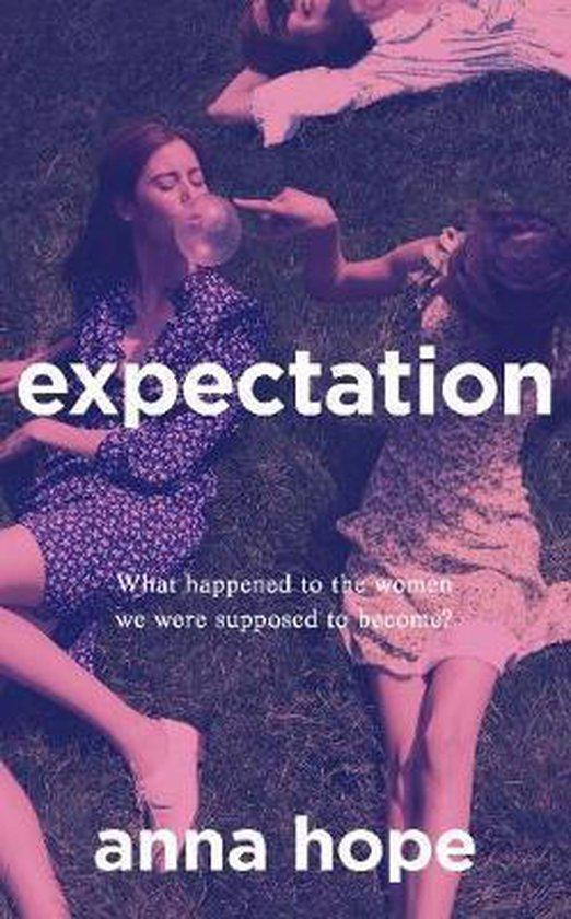 Expectation 9780857524904 Anna Hope, Boeken, Taal | Engels, Zo goed als nieuw, Verzenden