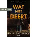 Wat niet deert 9789021436739 Nicolet Steemers, Verzenden, Gelezen, Nicolet Steemers