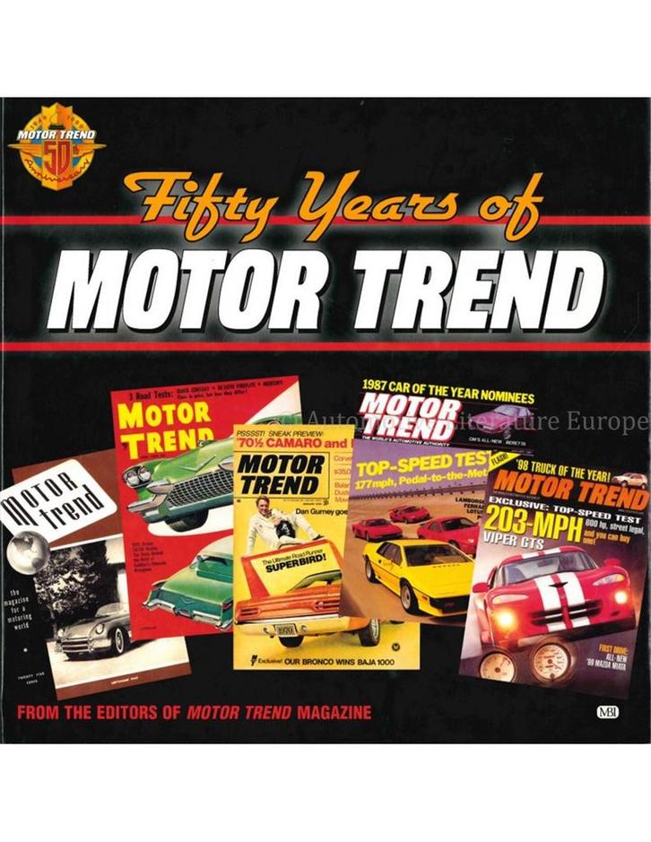 FIFTY YEARS OF MOTOR TREND  (FROM THE EDITORS OF MOTOR TRE.., Boeken, Auto's | Folders en Tijdschriften, Ophalen of Verzenden