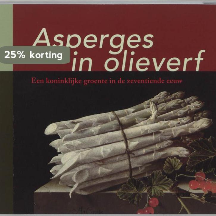 Asperges in olieverf 9789040090622 L. Missel, Boeken, Kunst en Cultuur | Beeldend, Zo goed als nieuw, Verzenden