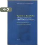 Dyslexie en dyscalculie 9789033451485, Boeken, Verzenden, Gelezen