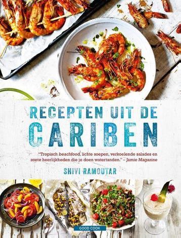 Recepten uit de Cariben 9789461431431 Shivi Ramoutar, Verzenden, Shivi Ramoutar