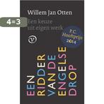 Een ridder van de Engelse drop 9789028240230, Boeken, Verzenden, Zo goed als nieuw, Willem Jan Otten