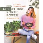 Een dagelijkse portie power in 30 minuten 9789401474450, Verzenden, Zo goed als nieuw, Claudia Van Avermaet