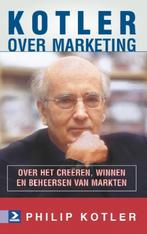 Kotler over marketing 9789052617862, Boeken, Zo goed als nieuw, Philip Kotler, Verzenden