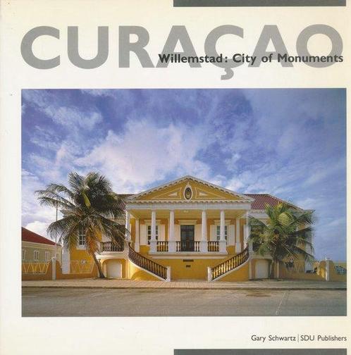 CURACAO WILLEMSTAD CITY OF MONUMENT 9789061791294, Livres, Art & Culture | Architecture, Envoi