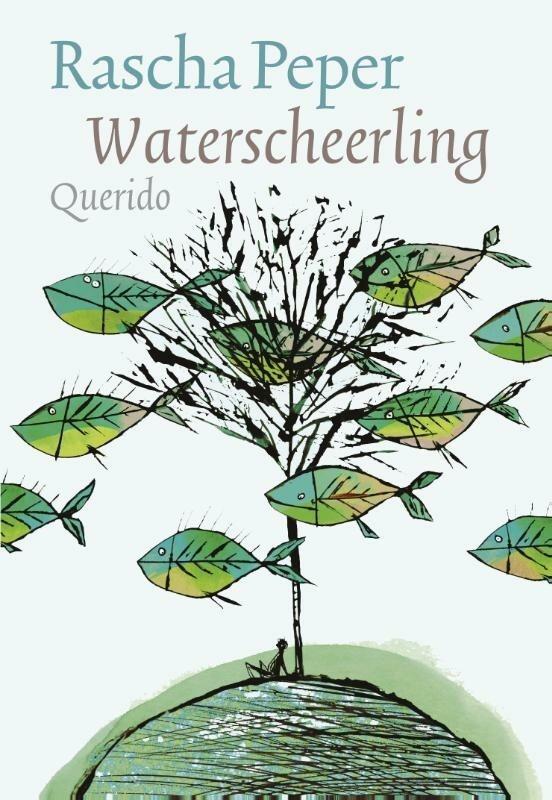 Waterscheerling (9789021407487, Rascha Peper), Livres, Romans, Envoi