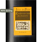 Kinderen van de fraters 9789023409502 Palm, Verzenden, Gelezen, Palm