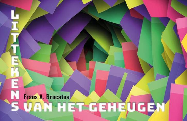 Littekens van het geheugen 9789493275713 Frans A. Brocatus, Livres, Poèmes & Poésie, Envoi