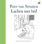 Lachen met bril 9789041713971, Boeken, Zo goed als nieuw, Peter van Straaten, Verzenden