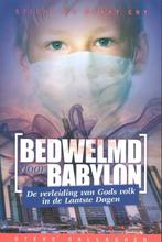 Bedwelmd door babylon 9789079465224, Livres, Religion & Théologie, Gallagher, Steve, Verzenden