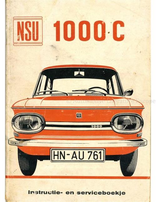 1968 NSU 1000 C INSTRUCTIEBOEKJE NEDERLANDS, Autos : Divers, Modes d'emploi & Notices d'utilisation, Enlèvement ou Envoi
