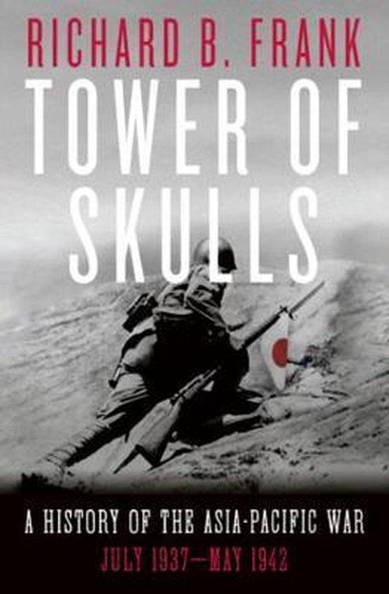 Tower of Skulls 9781324002109 Richard B. Frank, Livres, Langue | Anglais, Envoi
