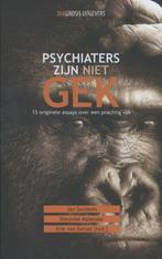 Psychiaters zijn niet gek 9789036820431, Boeken, Verzenden, Zo goed als nieuw
