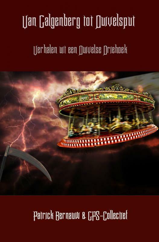 Van Galgenberg tot Duivelsput 9789461939173, Boeken, Literatuur, Gelezen, Verzenden